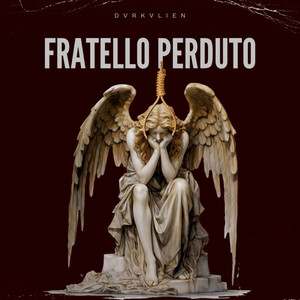 Fratello Perduto (Explicit)