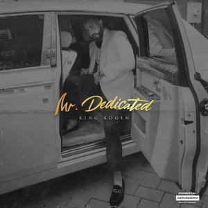 Mr. Dedicated (Explicit)