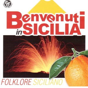 Benvenuti in Sicilia (Folklore Siciliano)