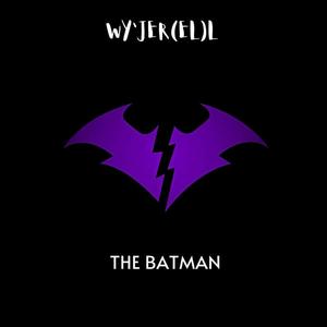 The Batman (Explicit)