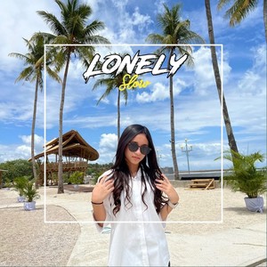 Lonely Slow (Remix)