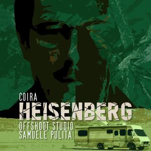 HEISENBERG (feat. OFFSHOOT Studio & Samuele Pulita) [Explicit]