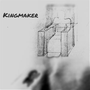 Kingmaker