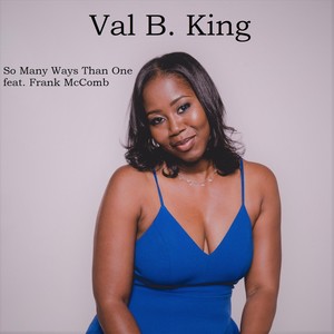 So Many Ways Than One (feat. Frank McComb)