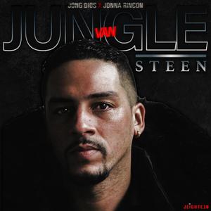 Jungle Van Steen (Explicit)