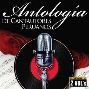 Antología de Cantautores Peruanos