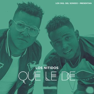 Que Le de (Explicit)