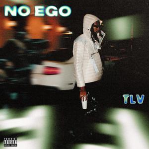 No Ego (Explicit)