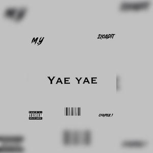 Yae Yae (Explicit)