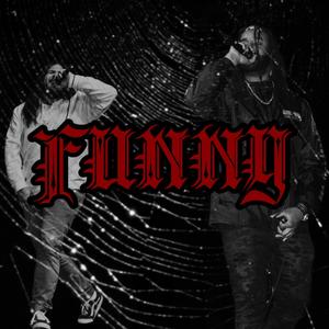 Funny (feat. Tony Lxve) (Explicit)