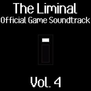 The Liminal (Original Game Soundtrack) , Vol. 4