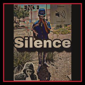 Silence (Explicit)