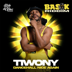 Dancehall Nice Again (Basik Riddim)