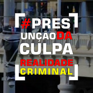 Presunção de Culpa (Explicit)