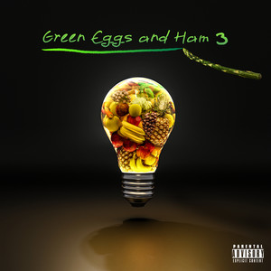 Green Eggs and Ham 3 (Explicit)