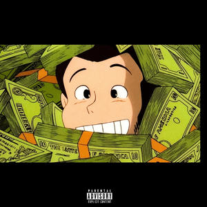 MONEY I$ THE MOTIVE (Explicit)