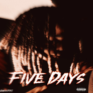 Five Days (Explicit)