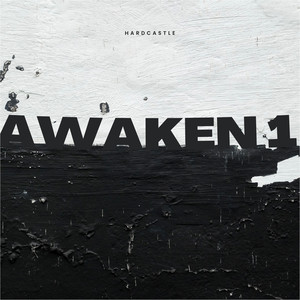 Awaken 1 (Explicit)