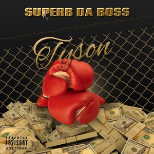 Tyson (Explicit)