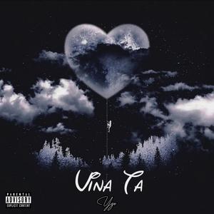 Vina Ta (Explicit)