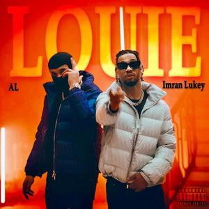 LOUIE (feat. AL) [Explicit]