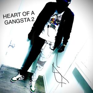 HEART OF A GANGSTA 2 (Explicit)