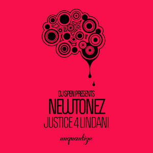 Justice 4 Lindani (DJ Spen Remix)