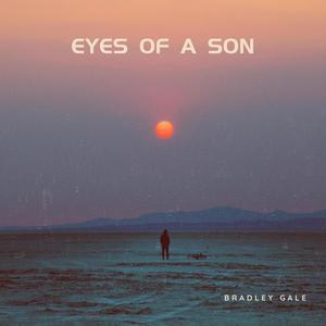 Eyes Of A Son
