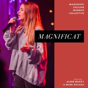 Magnificat (feat. Alden McKay & Mark Soileau)