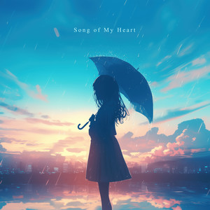 Song of My Heart