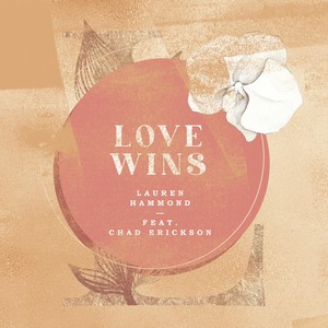 Love Wins (feat. Chad Erickson)