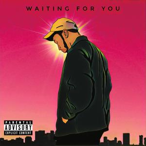 Waiting For You(feat. Corey Donae & Niah J.) (Explicit)