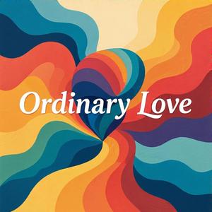 Ordinary Love