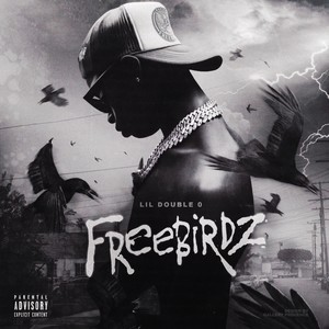 Freebirdz (Explicit)