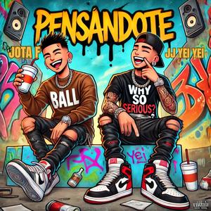 PENSANDOTE (feat. El NEGRO JJ YEI YEI)