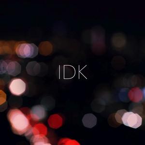 IDK (Explicit)