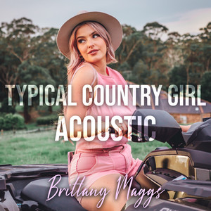 Typical Country Girl - Acoustic