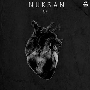 NUKSAN (feat. K.K) (Explicit)