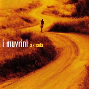 A Strada - Best Of I Muvrini