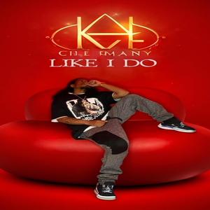 LIKE I DO (Explicit)