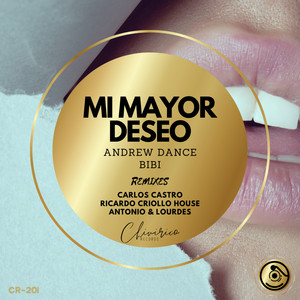 Mi Mayor Deseo (Ricardo Criollo House Remix)