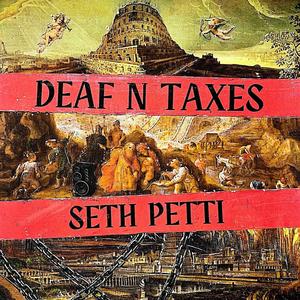 DEAF N TAXES (Explicit)