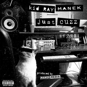 Just Cuzz (Explicit)