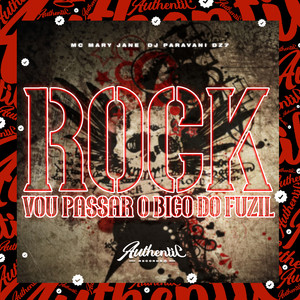 Rock - Vou Passar o Bico do Fuzil (Explicit)