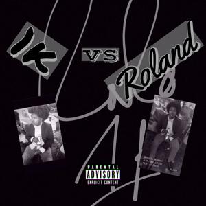 1k vs Roland (Explicit)