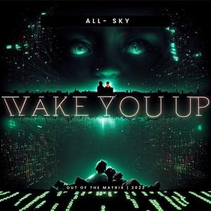 Wake You Up