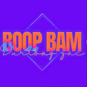 Boop Bam (Explicit)