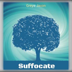 Suffocate