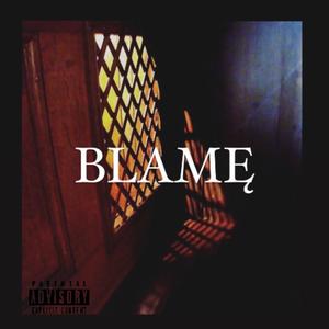 BLAMĘ (feat. Buddy James) [Explicit]