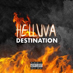 Helluva Destination (Explicit)